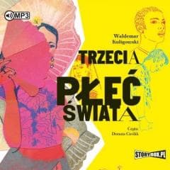 Trzecia płeć świata audiobook - Kuligowski Waldemar