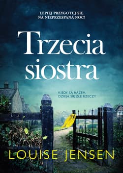 Trzecia siostra - Louise Jensen
