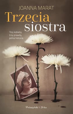 Trzecia siostra - ebook - Joanna Marat
