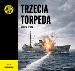 Trzecia torpeda - audiobook