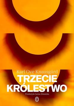 Trzecie królestwo - Karl Ove Knausgård