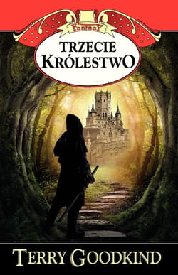 Trzecie królestwo - ebook - Terry Goodkind