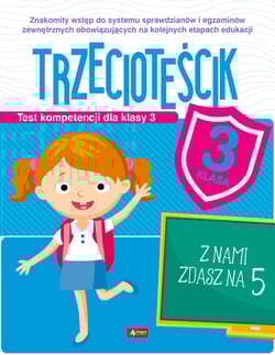 Trzecioteścik. Test kompetencji dla klasy 3 - Katarzyna Zioła-Zemczak