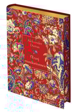 Trzej muszkieterowie (edycja kolekcjonerska) - Aleksander Dumas