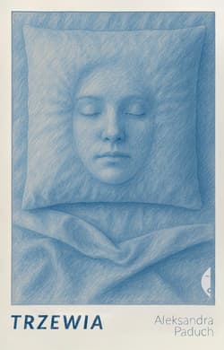 Trzewia - Aleksandra Paduch