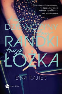 Trzy dziewczyny, trzy randki, trzy łóżka - Ewa Rajter