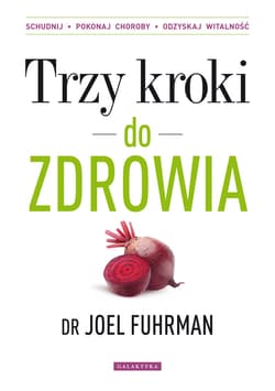 Trzy kroki do zdrowia - ebook
