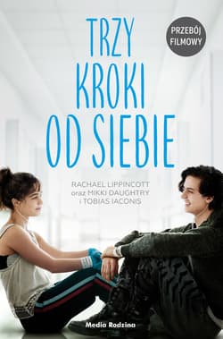Trzy kroki od siebie - ebook - Rachael Lippincott, Mikki Daughtry, Tobias Laconis
