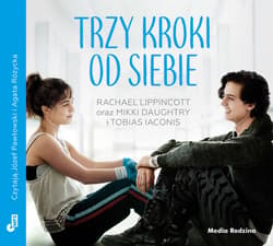 Trzy kroki od siebie MP3 download - audiobook - Tobias Iaconis, Mikki Daughtry, Rachael Lippincott