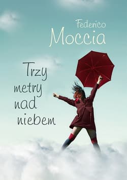 Trzy metry nad niebem_plik - ebook - Federico Moccia