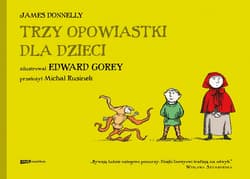 Trzy opowiastki dla dzieci