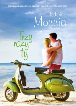 Trzy razy ty_plik - ebook - Federico Moccia