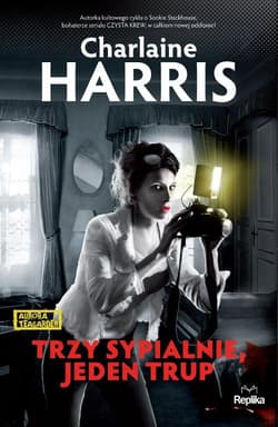 Trzy sypialnie, jeden trup - Charlaine  Harris