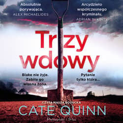 Trzy wdowy - audiobook - Cate Quinn