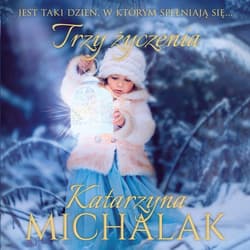 Trzy życzenia - audiobook