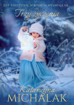 Trzy życzenia - ebook
