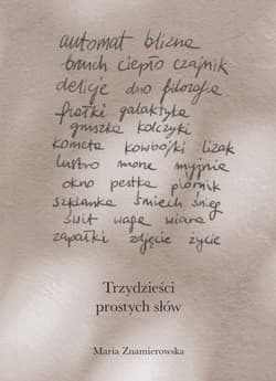 Trzydzieści prostych słów - Znamierowska Maria
