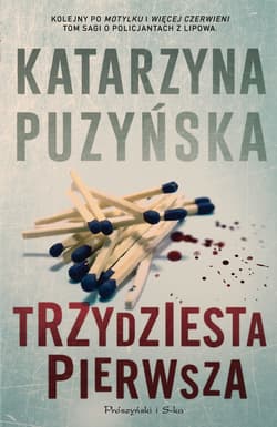 Trzydziesta pierwsza - ebook - Katarzyna Puzyńska