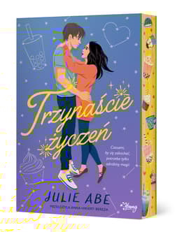 Trzynaście życzeń (ilustrowane brzegi) - Julie Abe