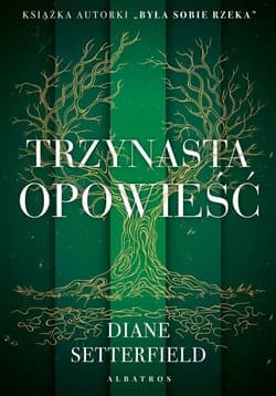 Trzynasta opowieść - Diane Setterfield