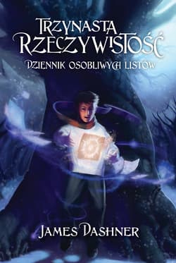 Trzynasta Rzeczywistość Dziennik osobliwych listów