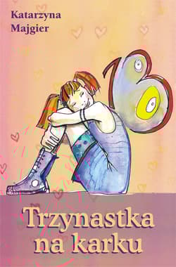 Trzynastka na karku - Katarzyna Majgier