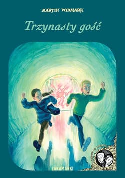Trzynasty gość Dawid i Larisa Tom 2 - Martin Widmark