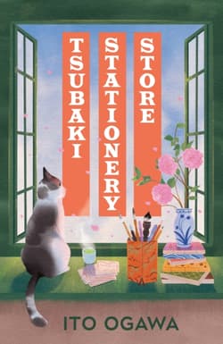 Tsubaki Stationery Store - Ito Ogawa