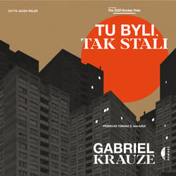Tu byli, tak stali - audiobook - Gabriel Krauze