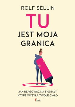 TU jest moja granica - ebook - Rolf Sellin