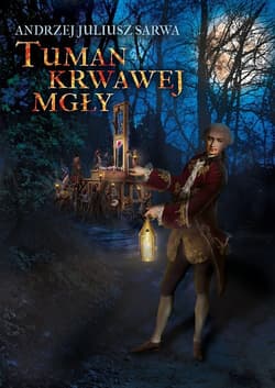 Tuman krwawej mgły - Sarwa Andrzej Juliusz