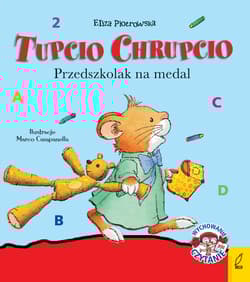 Tupcio Chrupcio Przedszkolak na medal