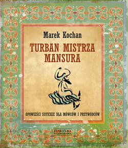 Turban mistrza Mansura - ebook - Marek Kochan
