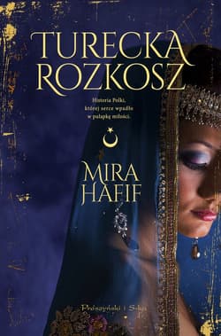 Turecka rozkosz - ebook - Mira Hafif