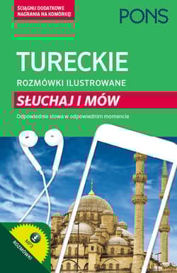 Turecki rozmówki ilustrowane słuchaj i mów PONS - Opracowanie Zbiorowe