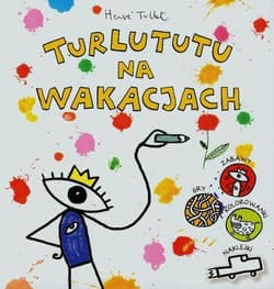 Turlututu na wakacjach - Hervé Tullet