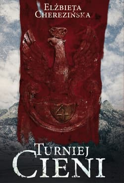 Turniej cieni OPR. BROSZ. - ebook - Elżbieta Cherezińska
