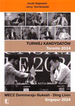 Turniej kamdydatów Toronto 2024 - Gajewski Jacek, Jerzy Konikowski