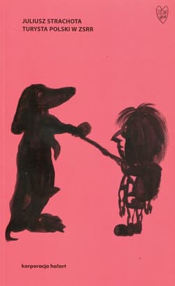 Turysta polski w ZSRR - Juliusz Strachota