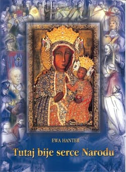Tutaj bije serce Narodu - Ewa Hanter