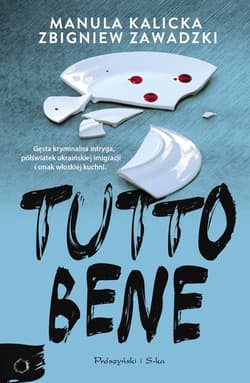 Tutto bene - ebook - Manula Kalicka, Zbigniew Zawadzki