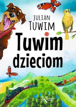 Tuwim dzieciom - Julian  Tuwim