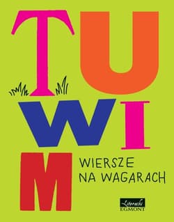 Tuwim Wiersze na wagarach - Julian  Tuwim