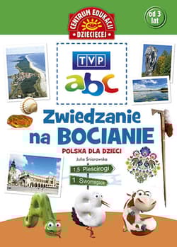TVP abc Zwiedzanie na bocianie Polska dla dzieci - Julia Śniarowska