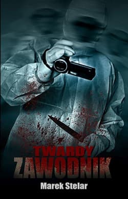 Twardy zawodnik - Marek Stelar