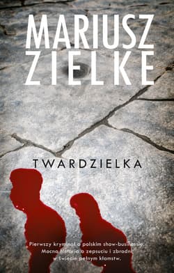 Twardzielka_plik - ebook - Mariusz Zielke