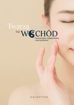 Twarzą na wschód - ebook - Jingduan Yang, Norma Kamali