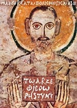 Twarze ojców pustyni - Małgorzata Borkowska OSB