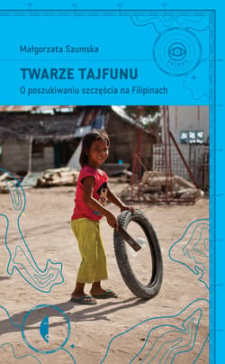 Twarze tajfunu - ebook - Małgorzata Szumska