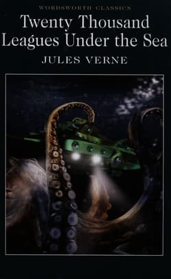 Twenty Thousand Leagues Under the Sea. Wordsworth Classics wer. angielska - Jules Verne
